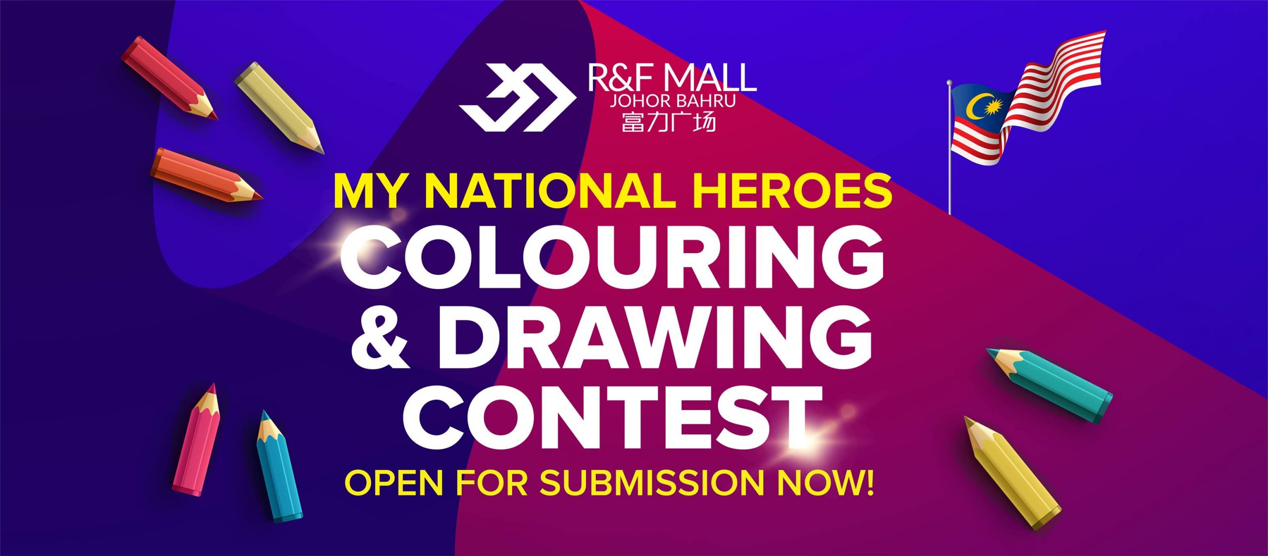 R&F MALL CELEBRATES 63rd NATIONAL DAY BY ORGANIZING ‘MY NATIONAL HEROES’ KIDS DRAWING COMPETITION AND LOCAL ART EXHIBITION